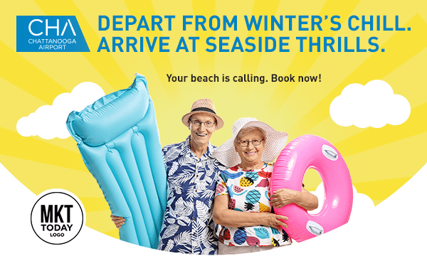 A Chattanooga Airport email banner with two travellers holding a pool float and ring, reading 'Depart from winter's chill, arrive at seaside thrills'