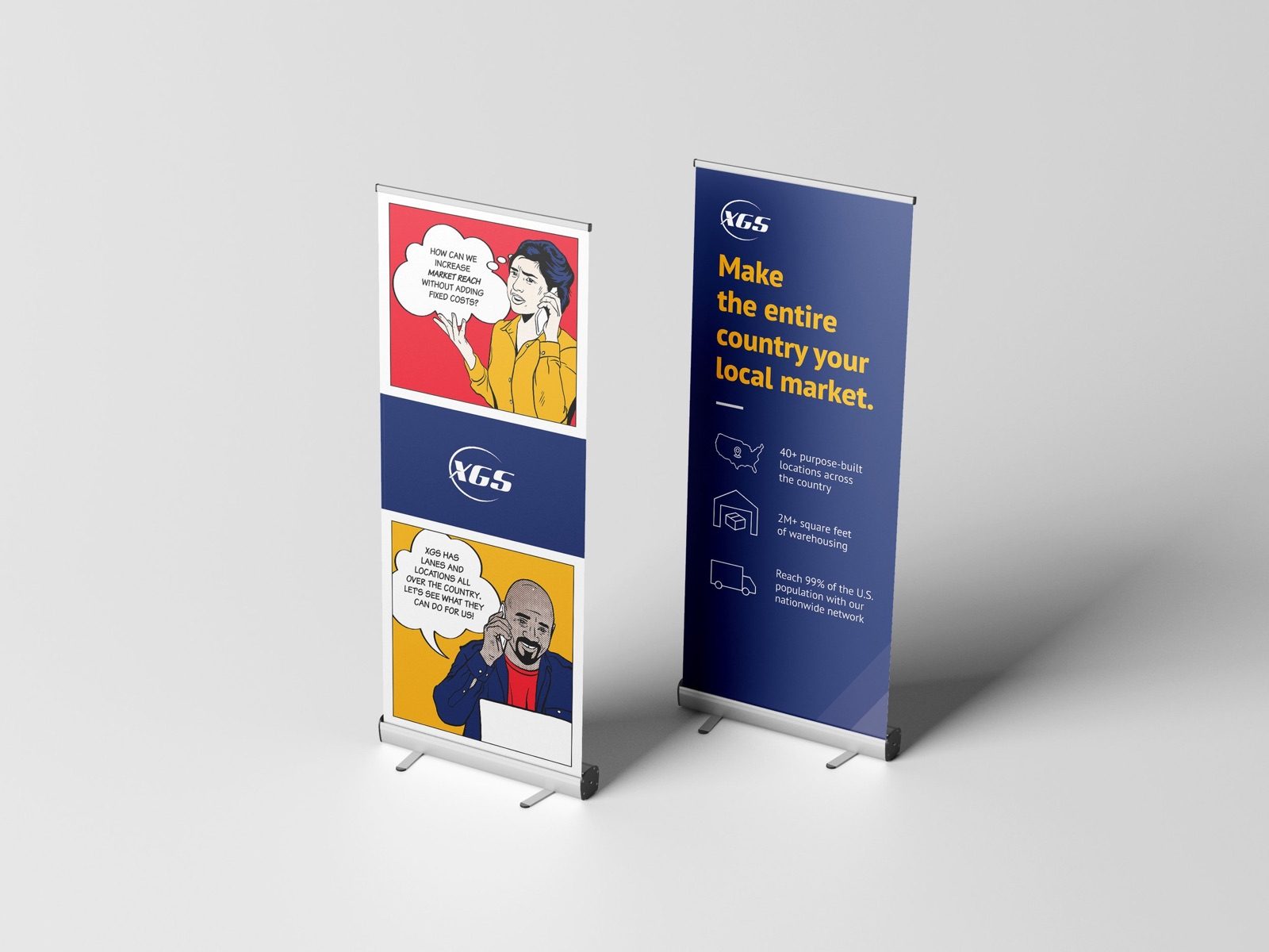 Two XGS pull-up banners, one with comic panels and one reading 'Make the entire country your local market'
