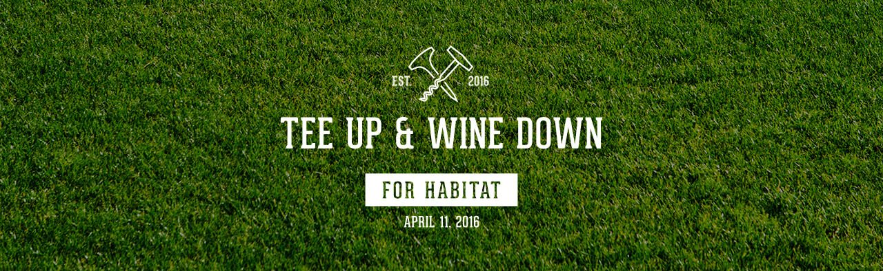 Tee Up & Wine Down for Habitat logo on grass, April 11, 2016