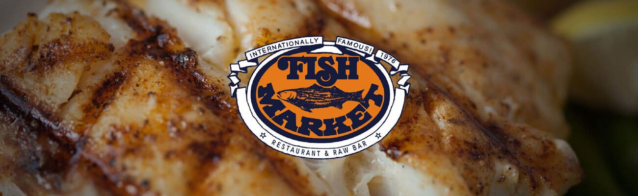 Fish Market restaurant logo over a plate of grilled fish