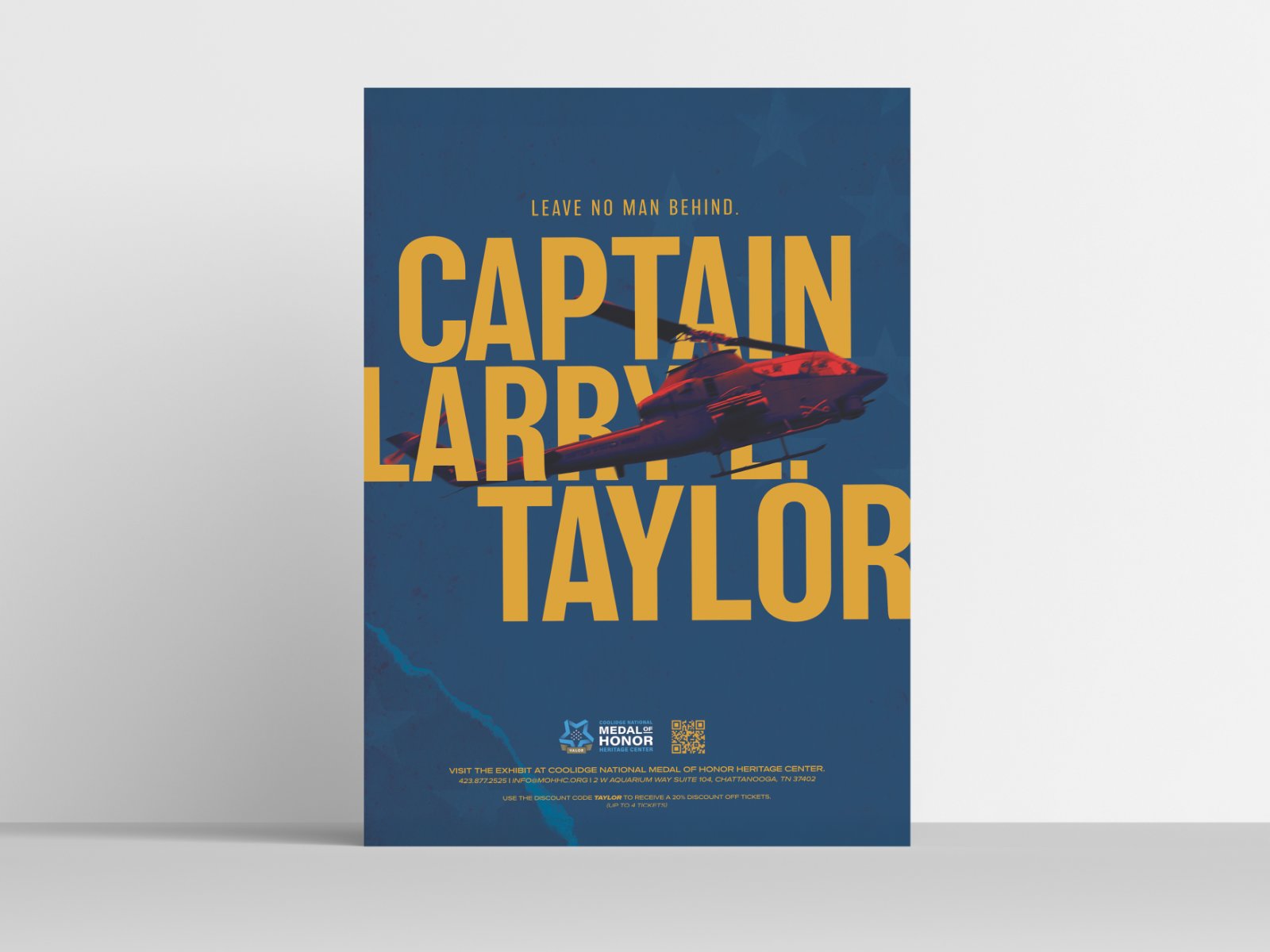 Leave no man behind — Captain Larry L. Taylor poster
